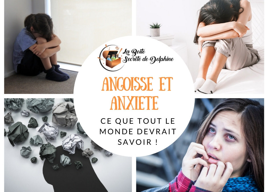 Ce que tout le monde devrait savoir sur l’angoisse & l’anxiété